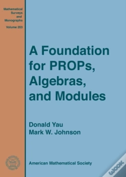 Capa do artigo A Foundation For Props, Algebras, And Modules