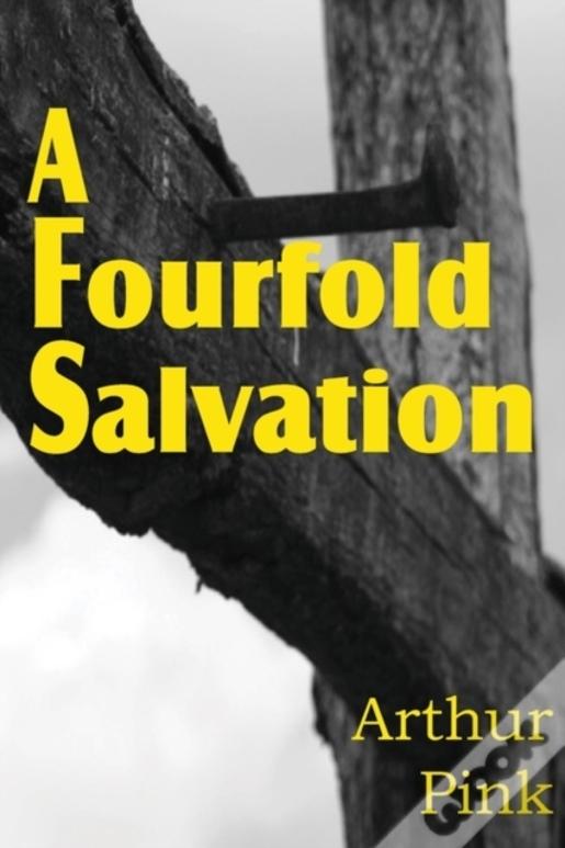 A Fourfold Salvation