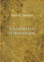A Fourfold Test Of Mormonism - Preview