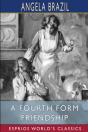 A Fourth Form Friendship (Esprios Classics) - Preview