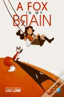 A Fox In My Brain