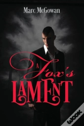 A Fox'S Lament