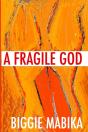 A Fragile God - Preview