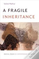 A Fragile Inheritance