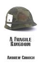 A Fragile Kingdom - Preview