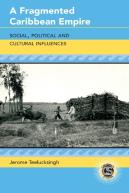 A Fragmented Caribbean Empire