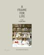 A Frame For Life - Preview