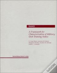 A Framework For Characterization Of Military Unit Training Status