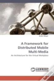 Capa do artigo A Framework For Distributed Mobile Multi-Media