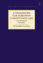 A Framework For European Competition Law - Preview