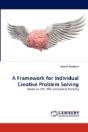 A Framework For Individual Creative Problem Solving - Preview