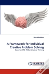 A Framework For Individual Creative Problem Solving