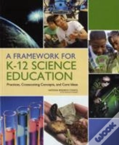 A Framework For K-12 Science Education