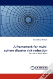 A Framework For Multi-Sphere Disaster Risk Reduction