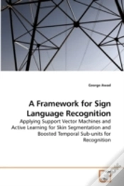Capa do artigo A Framework For Sign Language Recognitio