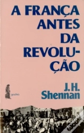 A França Antes da Revolução