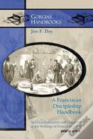 A Franciscan Discipleship Handbook