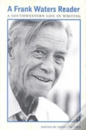 A Frank Waters Reader
