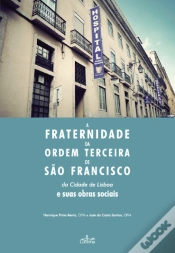 Capa do artigo A Fraternidade da Ordem Terceira de São Francisco da Cidade de Lisboa e Suas Obras Sociais 
