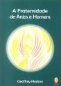 A Fraternidade de Anjos e Homens - Preview