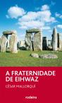 A Fraternidade De Eihwaz - Preview
