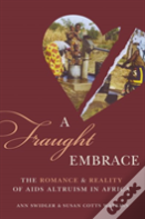 A Fraught Embrace