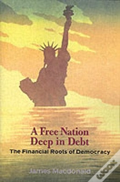 Capa do artigo A Free Nation Deep In Debt