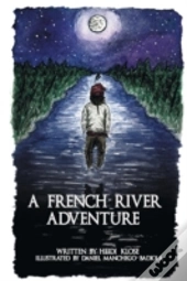 A French River Adventure