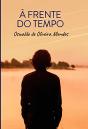 À Frente Do Tempo - Preview
