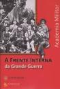 A Frente Interna da Grande Guerra - Preview
