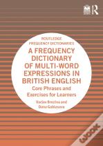 A Frequency Dictionary Of Multi-Word Expressions In British English