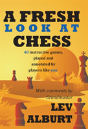 A Fresh Look At Chess - Preview