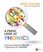 A Fresh Look At Phonics, Grades K-2 : Common Causes Of Failure And 7 Ingredients For Success - Preview