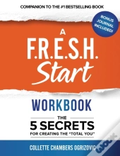 A F.R.E.S.H. Start Workbook