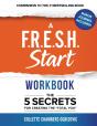 A F.R.E.S.H. Start Workbook - Preview