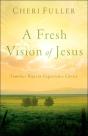 A Fresh Vision Of Jesus - Preview