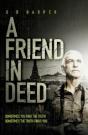 A Friend In Deed - Preview