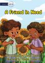 A Friend In Need - Preview