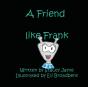 A Friend Like Frank - Preview