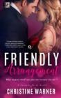 A Friendly Arrangement - Preview