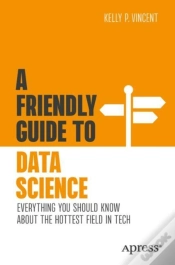 Capa do artigo A Friendly Guide To Data Science