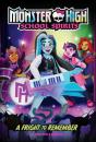 A Fright To Remember (Monster High #1) - Preview