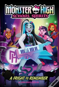 Capa do artigo A Fright To Remember (Monster High #1)
