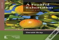 A Fruitful Exhortation