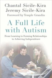 A Full Life With Autism