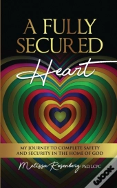 A Fully Secured Heart