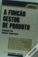 A Função Gestor de Produto