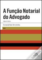 A Função Notarial do Advogado