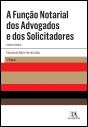 A Função Notarial dos Advogados e dos Solicitadores - Preview