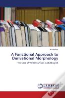 A Functional Approach To Derivational Morphology